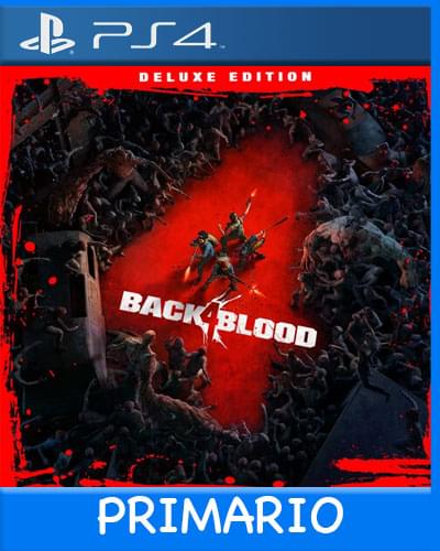 PS4 Digital Back 4 Blood: Deluxe Edition Primario