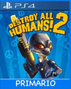 Ps4 Digital Destroy All Humans! 2 (2006) Primario
