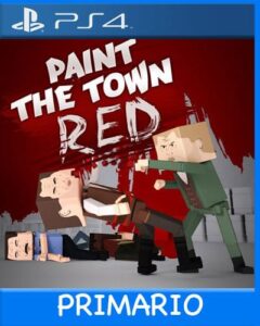 Ps4 Digital Paint the Town Red Primario