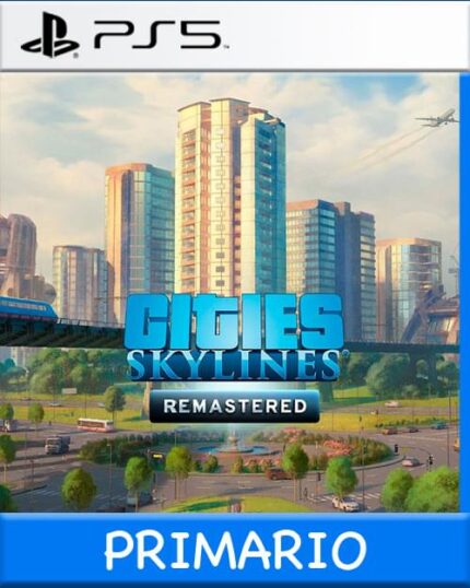 Ps5 Digital Cities Skylines - Remastered Primario