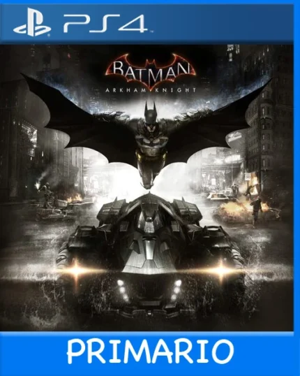 Ps4 Digital Batman Arkham Knight Primario