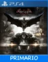 Ps4 Digital Batman Arkham Knight Primario