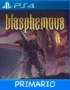 Ps4 Digital Blasphemous Primario