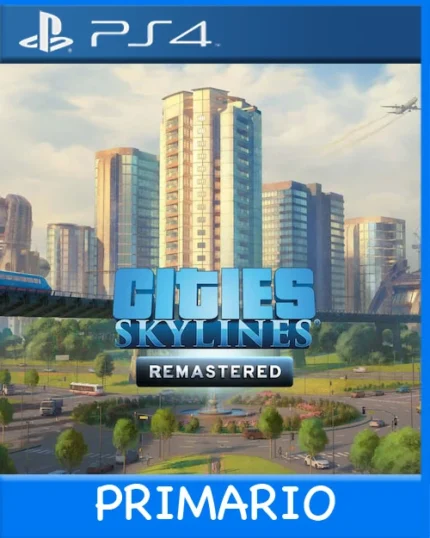Ps4 Digital Cities Skylines - Remastered Primario