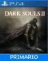 Ps4 Digital DARK SOULS II Scholar of the First Sin Primario