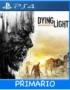 Ps4 Digital Dying Light Primario