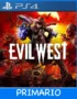 Ps4 Digital Evil West Primario