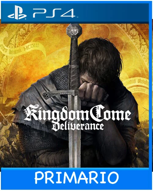 Ps4 Digital Kingdom Come Deliverance Primario