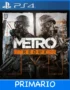 Ps4 Digital Metro Redux Primario