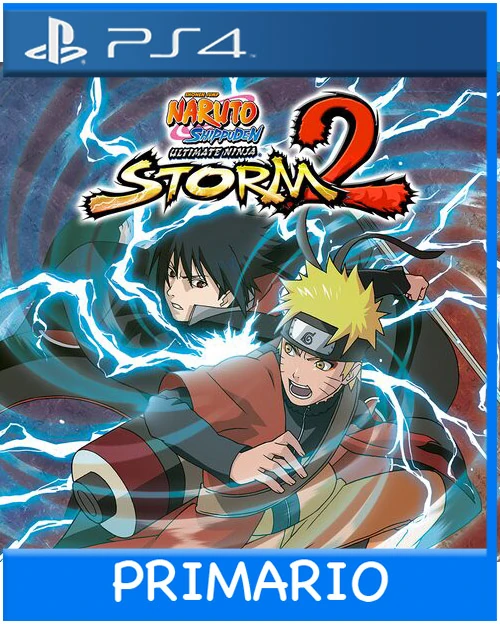 Ps4 Digital NARUTO SHIPPUDEN Ultimate Ninja STORM 2 Primario