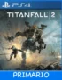 Ps4 Digital Titanfall 2 Standard Edition Primario