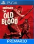 Ps4 Digital Wolfenstein The Old Blood Primario