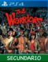 Ps4 Digital The Warriors Secundario