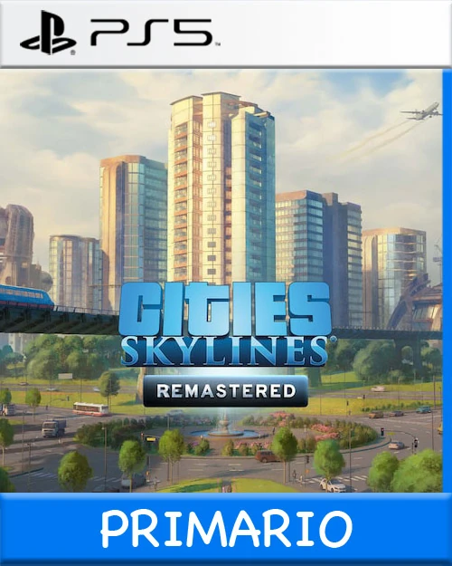 Ps5 Digital Cities Skylines - Remastered Primario