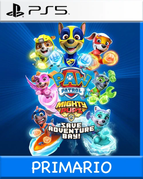 Ps5 Digital PAW Patrol Mighty Pups Save Adventure Bay Primario