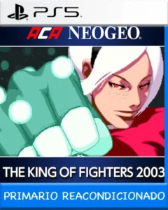 Ps5 Digital ACA NEOGEO THE KING OF FIGHTERS 2003 Primario Reacondicionado