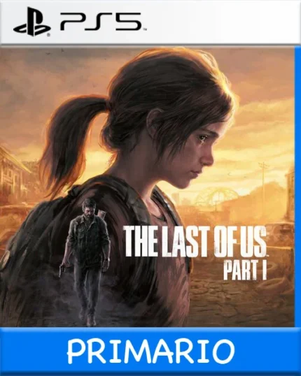 Ps5 Digital The Last of Us Part I Primaria