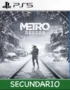 Ps5 Digital Metro Exodus Secundario