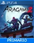 Ps4 Digital Aragami 2 Primario