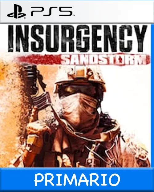 Ps5 Digital Insurgency: Sandstorm Primario