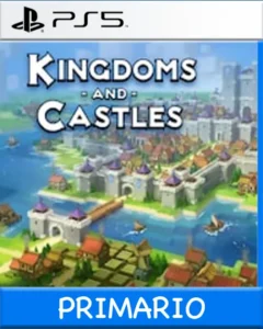 Ps5 Digital Kingdoms and Castles Primario