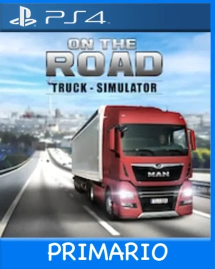 Ps4 Digital ON THE ROAD - The Truck Simulator Primario