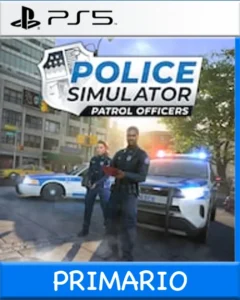 Ps5 Digital Police Simulator: Patrol Officers Primario