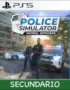 Ps5 Digital Police Simulator: Patrol Officers Secundario