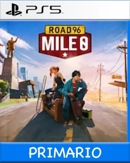 Ps5 Digital Road 96: Mile 0 Primario