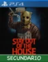 Ps4 Digital Stay Out of the House Secundario