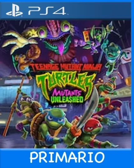 Ps4 Digital Teenage Mutant Ninja Turtles: Mutants Unleashed Primario