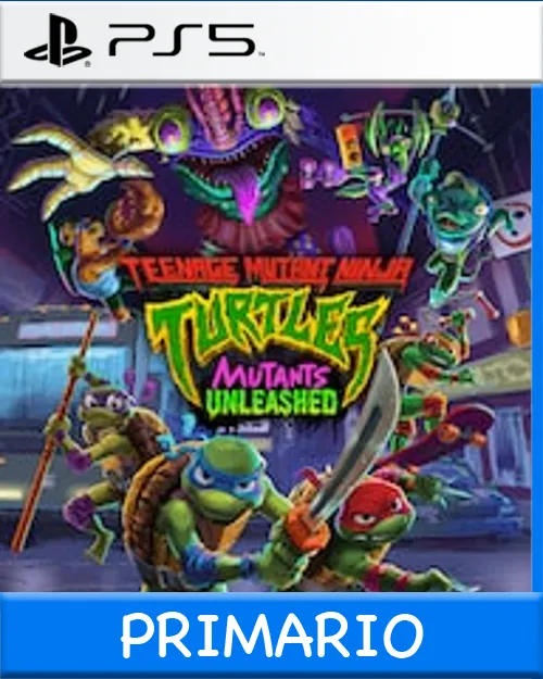 Ps5 Digital Teenage Mutant Ninja Turtles: Mutants Unleashed Primario