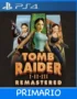 Ps4 Digital Tomb Raider I-III Remastered Starring Lara Croft Primario