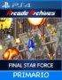 Ps4 Digital Arcade Archives FINAL STAR FORCE Primario