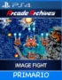 Ps4 Digital Arcade Archives IMAGE FIGHT Primario