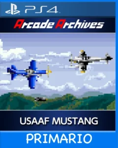 Ps4 Digital Arcade Archives USAAF MUSTANG Primario