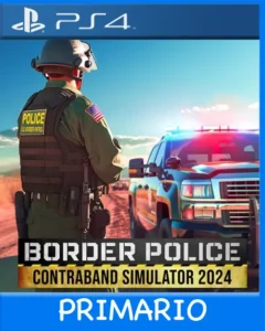 Ps4 Digital Border Police: Contraband Simulator 2024 Primario