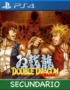 Ps4 Digital Double Dragon Advance Secundario