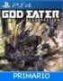 Ps4 Digital GOD EATER: Resurrection Primario