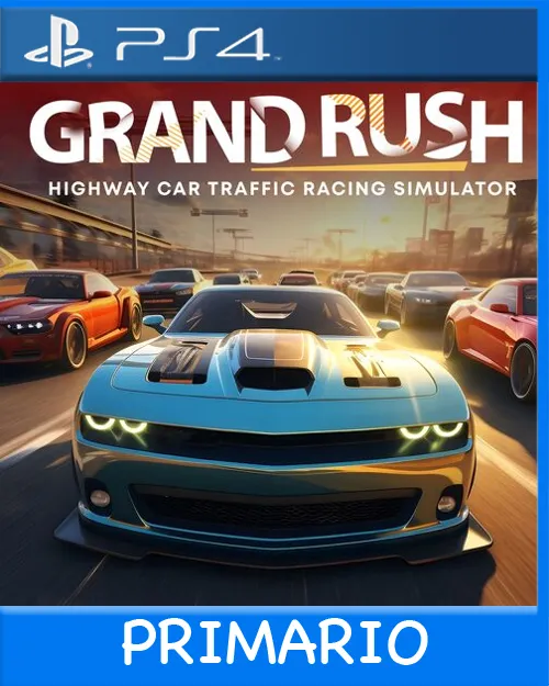 Ps4 Digital Grand Rush: Highway Car Traffic Racing Simulator Primario