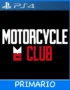 Ps4 Digital Motorcycle Club Primario