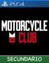 Ps4 Digital Motorcycle Club Secundario