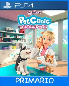 Ps4 Digital My Universe - Pet Clinic Cats & Dogs Primario