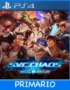 Ps4 Digital SNK VS. CAPCOM SVC CHAOS Primario