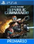 Ps4 Digital STAR WARS Republic Commando Primario