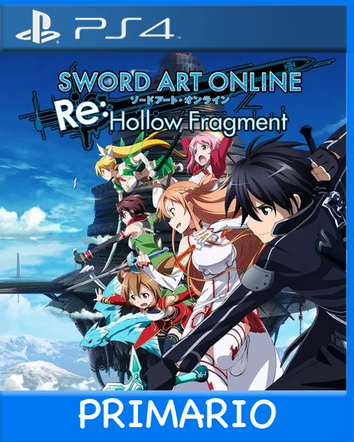 Ps4 Digital Sword Art Online Re: Hollow Fragment Primario