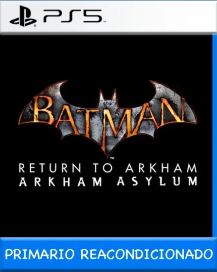 Ps5 Digital Batman: Return to Arkham - Arkham Asylum Primario Reacondicionado