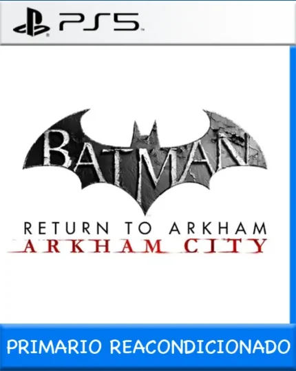 Ps5 Digital Batman: Return to Arkham - Arkham city Primario Reacondicionado
