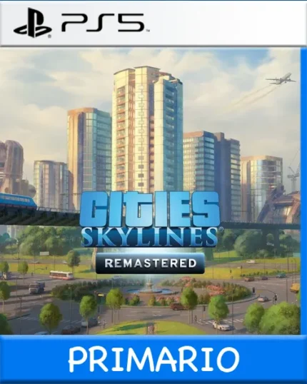 Ps5 Digital Cities: Skylines - Remastered Primario