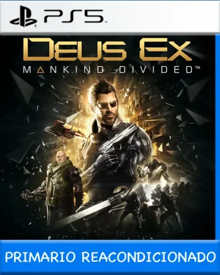 Ps5 Digital Deus Ex: Mankind Divided Primario Reacondicionado